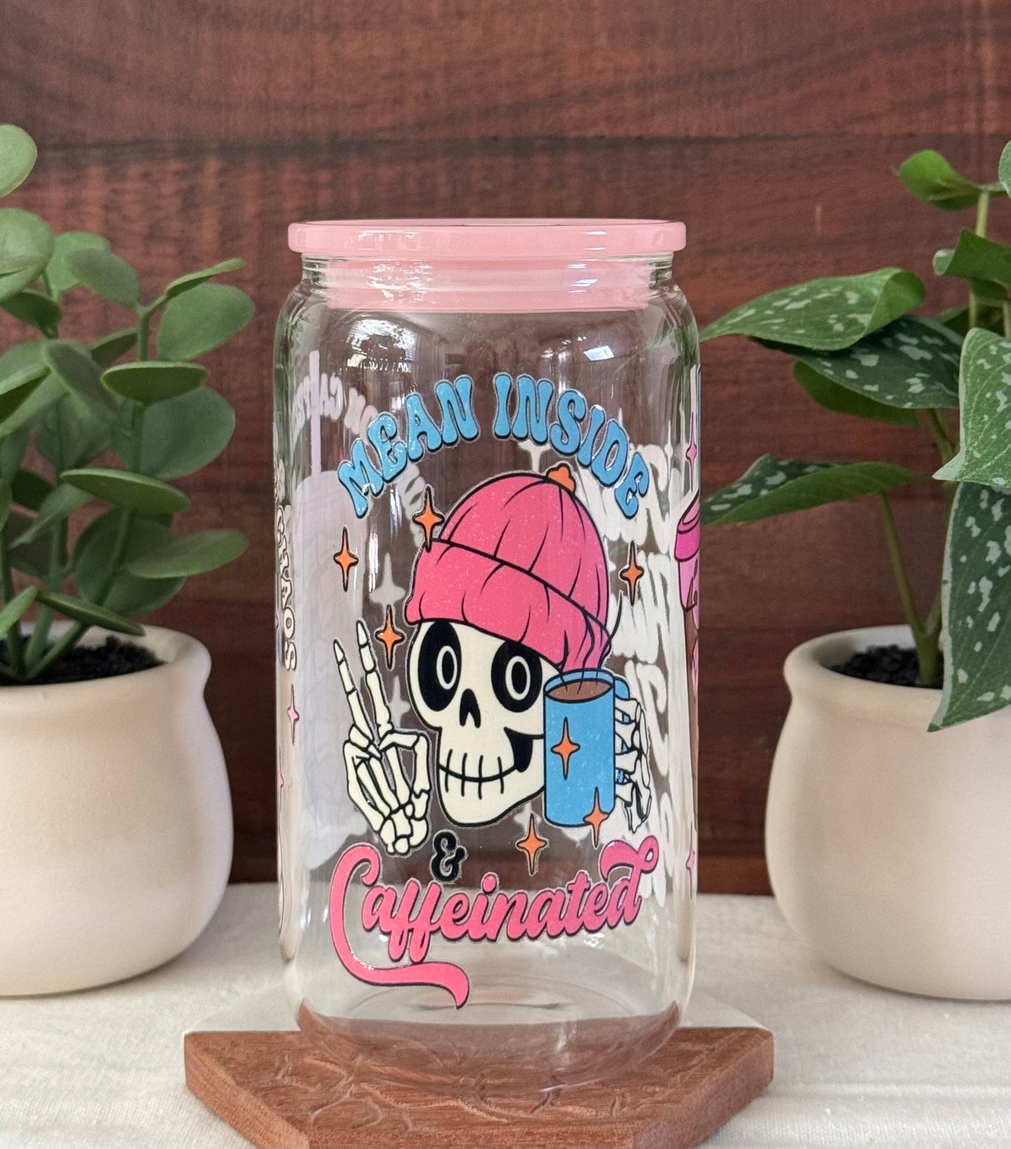 Mean Inside but Caffeinated