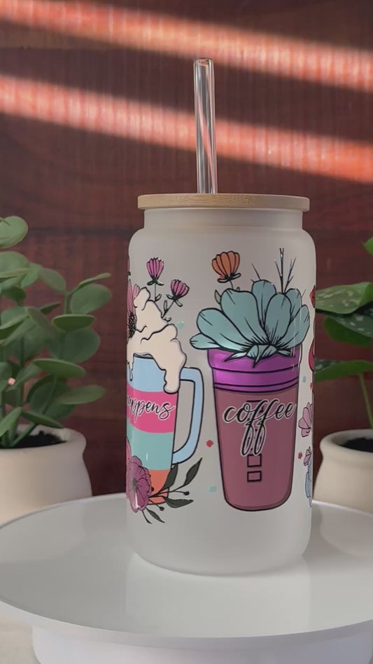 Life Happens Coffee Helps